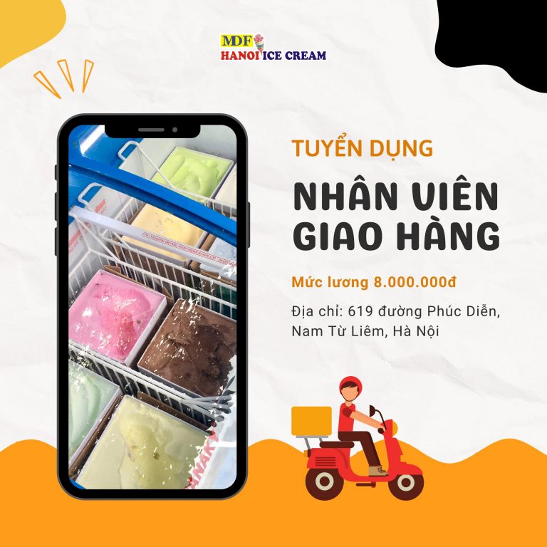 Hanoi Ice Cream Tuyển Dụng Nhân Viên Giao Hàng Fulltime